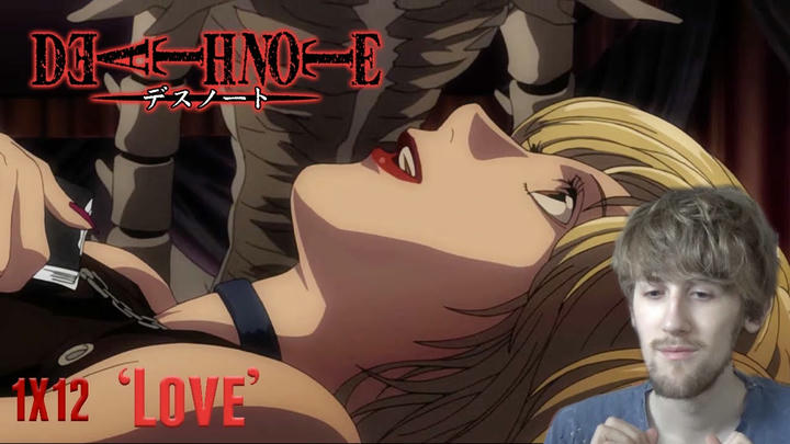 Death Note Episode 12 - 'Love' Reaction