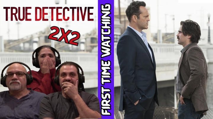 TRUE DETECTIVE 2X2 "Night Finds You" (First Time Watching & Reaction)