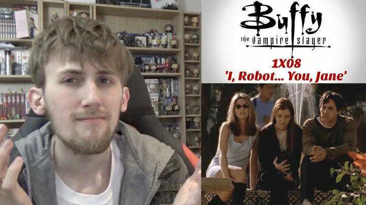 Buffy the Vampire Slayer Season 1 Episode 8 - 'I, Robot... You, Jane' Reaction