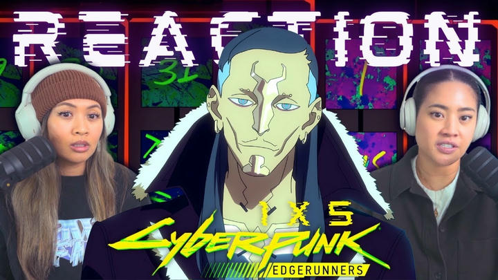 CRAZY BDs!! Cyberpunk Edgerunners 1x5 "All Eyez on Me" | Reaction & Review