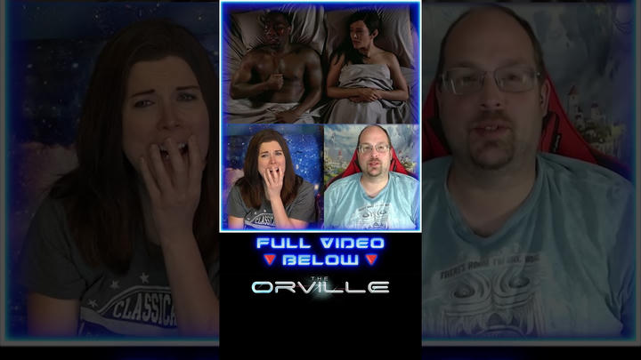 The Orville 3x7 (Part 6 of 7) REACTIONS!!