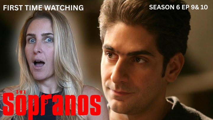 First time watching THE SOPRANOS Season 6 Episodes 9 and 10
