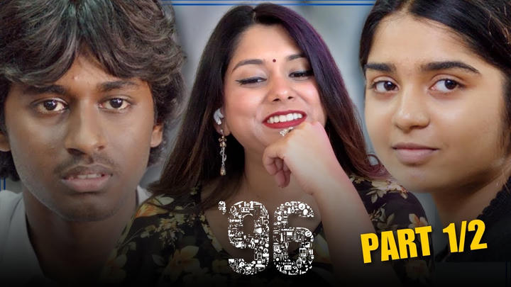 96 (2018) Movie Reaction (PART 1/2)!! I Vijay Sethupathi | Trisha Krishnan | C. Prem Kumar