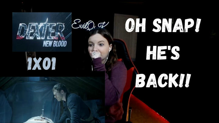 EvilQK - Dexter: New Blood (2021)