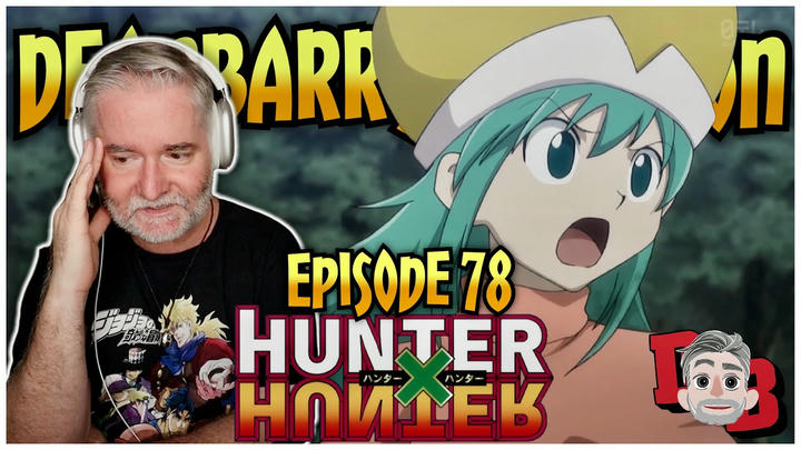 Hunter x Hunter - Episode 78 "Very x Rapid x Reproduction" REACTION