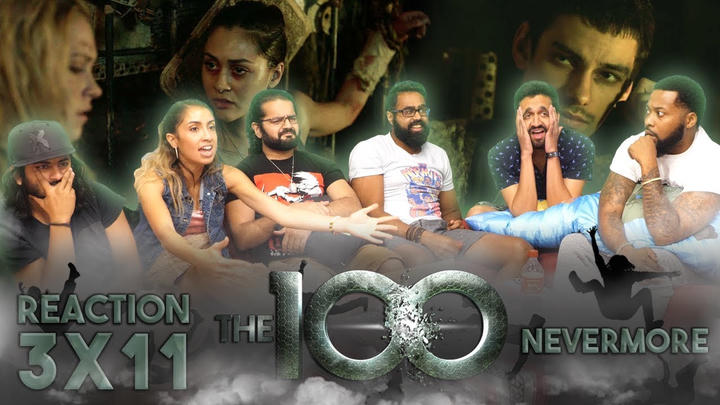 The 100 - 3x11 Nevermore - Group Reaction