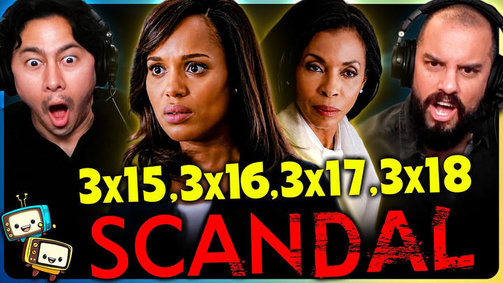 SCANDAL 3x15, 3x16, 3x17 & 3x18 Reaction! | Kerry Washington | Shonda Rhimes