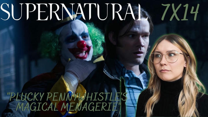 Supernatural S07E14 - "Plucky Pennywhistle's Magical Menagerie" Reaction