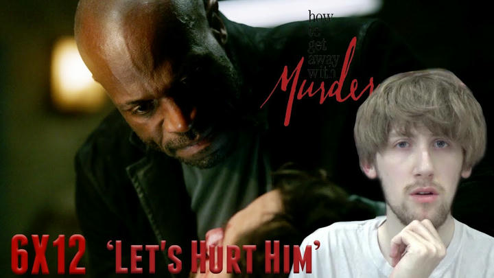 How to Get Away with Murder Season 6 Episode 12 - 'Let's Hurt Him' Reaction
