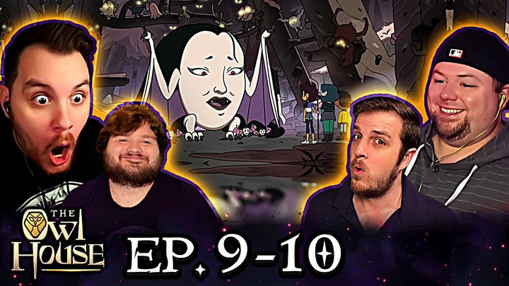 The Owl House Episode 9 & 10 Group Reaction | Escape of the Palisman