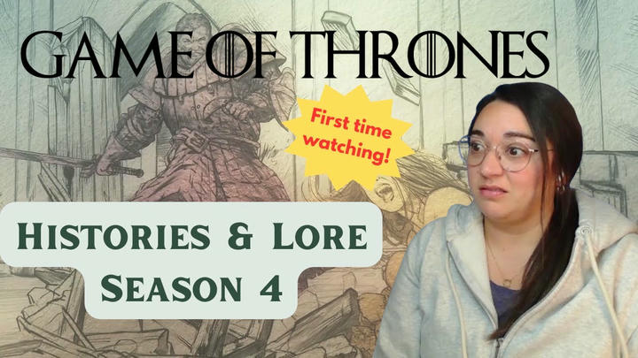 First Time Watching! Game of Thrones Histories & Lore Season 4