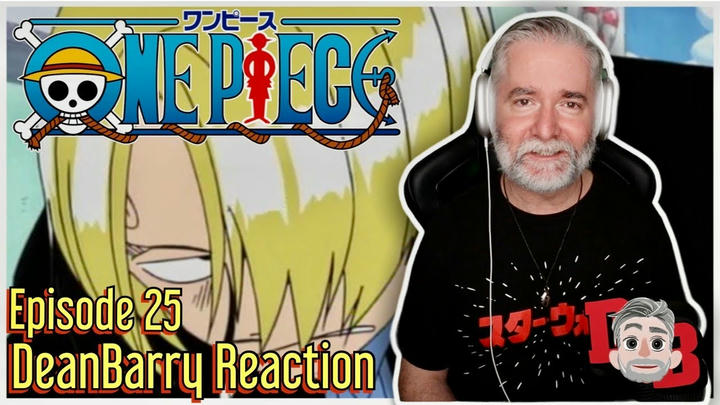 One Piece - Ep 25 "The Deadly Foot Technique Bursts Forth! Sanji Vs The Invincible Pearl!" REACTION