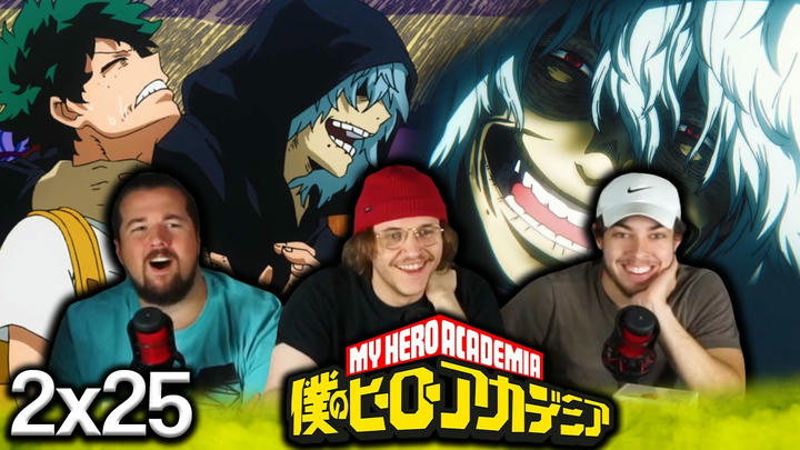 SHIGIRAKI IS DANGEROUS!! | My Hero Academia 2x25 "Encounter" Group Reaction!