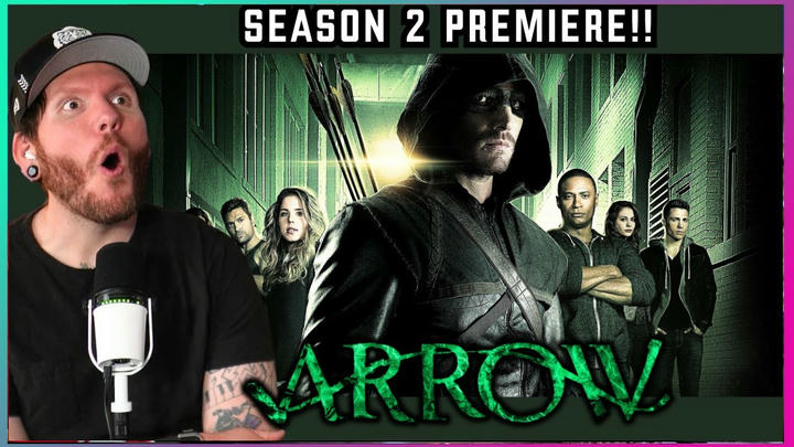 Season 2! | First time watching ARROW Reaction 2x1 'City of Heroes'