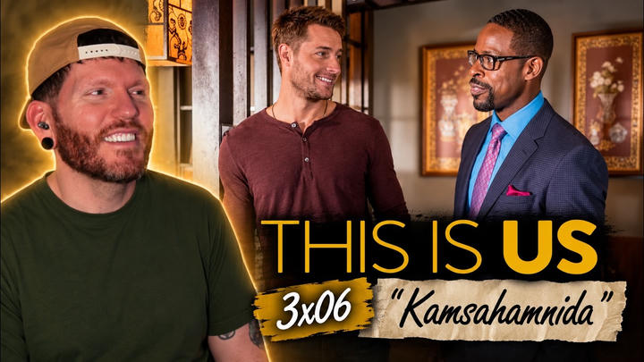 First time watching THIS IS US 3x6 'Kamsahamnida' REACTION