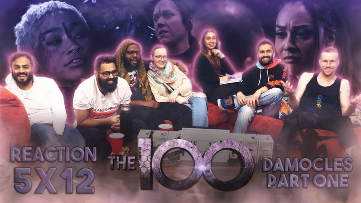 The 100 - 5x12 Damocles Part 1 - Group Reaction