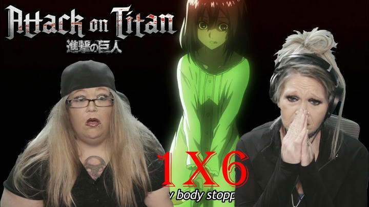 INTRODUCING MY SISTER TO ATTACK ON TITAN 1x6
