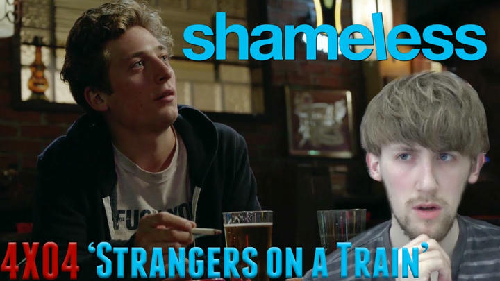 Shameless Season 4 Episode 4 - 'Strangers on a Train' Reaction