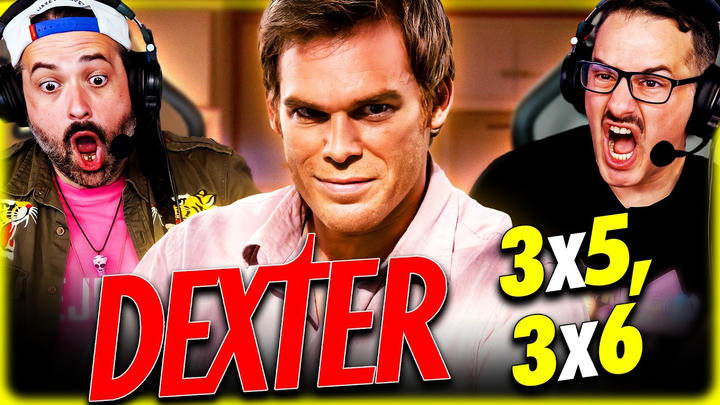 DEXTER SEASON 3 Episode 5 & 6 REACTION! Michael C. Hall | Jimmy Smits | Dexter Resurrection