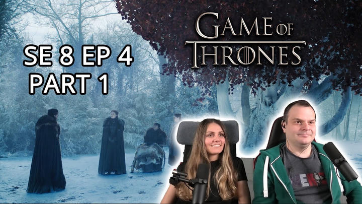 Game of Thrones Season 8 Episode 4 'The Last of the Starks' REACTION Part 1