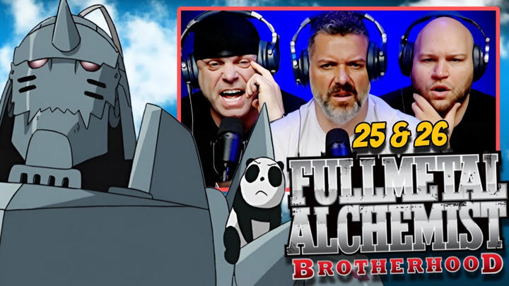 Fullmetal Alchemist Brotherhood reaction Ep 25 & 26 (DUB)