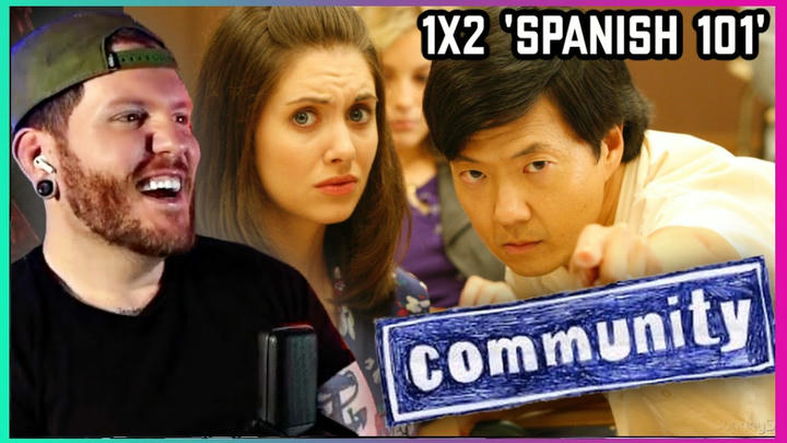 First time watching Community REACTION 1x2 'Spanish 101'