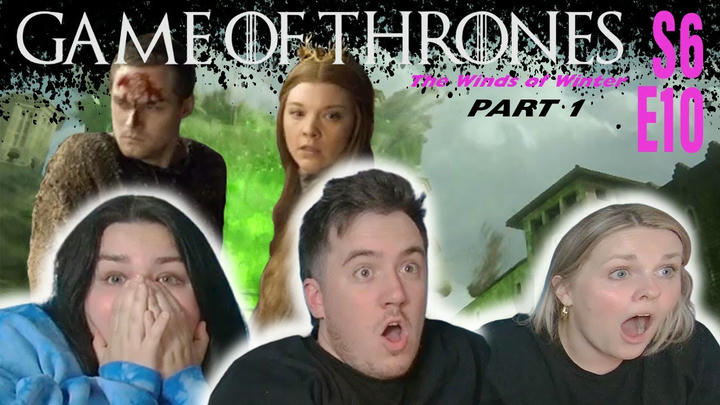 Game of Thrones | S6 E10 | PART 1 | "The Winds of Winter" | REACTION