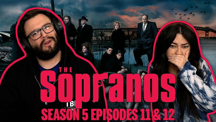 The Sopranos Season 5 Ep 11 & 12 First Time Watching! TV Reaction!!