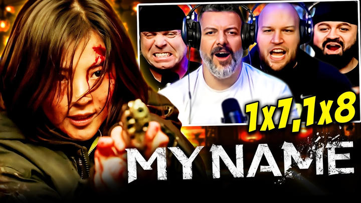 My Name season 1 episode 7 & 8 reaction | First time watching
