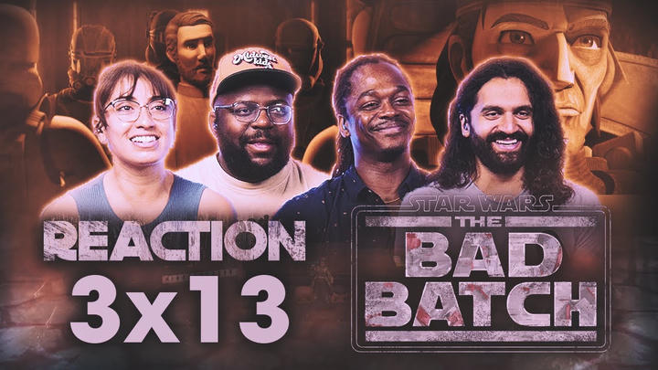 Star Wars: The Bad Batch | 3x13 Into the Breach | Group Reaction