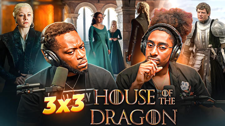 HOUSE OF THE DRAGON SEASON 3X3 REACTION – HEAVY IS THE HEAD...(FIRST-TIME WATCH)