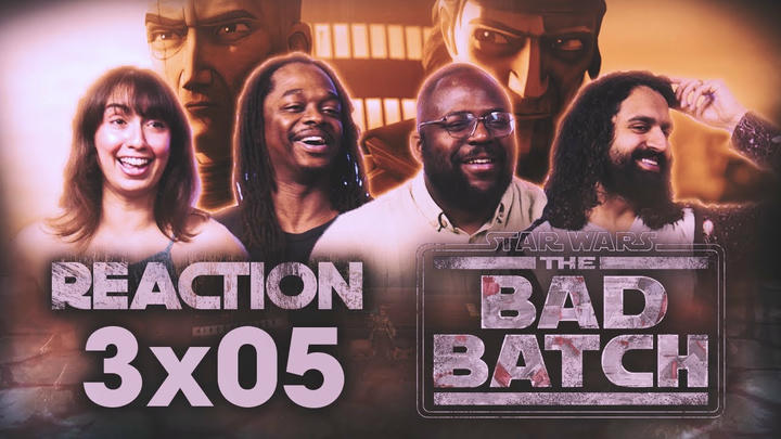 Star Wars: The Bad Batch | 3x5  The Return | Group Reaction