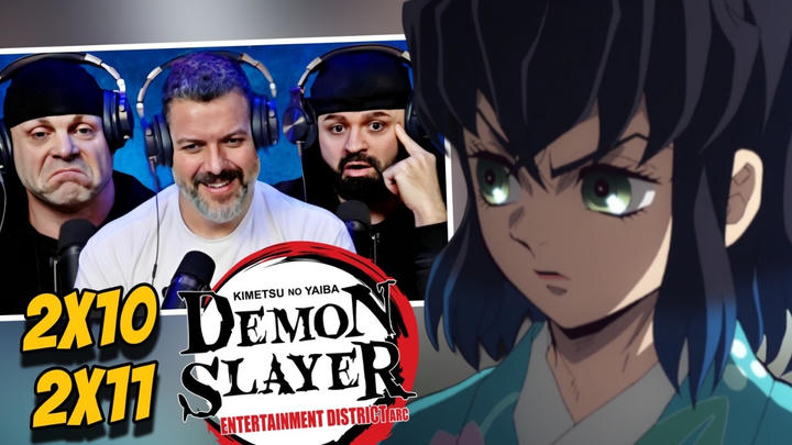 Demon Slayer reaction season 2 episode 10 & 11 (DUB) | First time watching