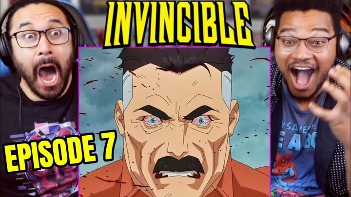 HOLY MOLY! INVINCIBLE 1x7 REACTION!!  Breakdown | Spoiler Review | Omni Man | Ending