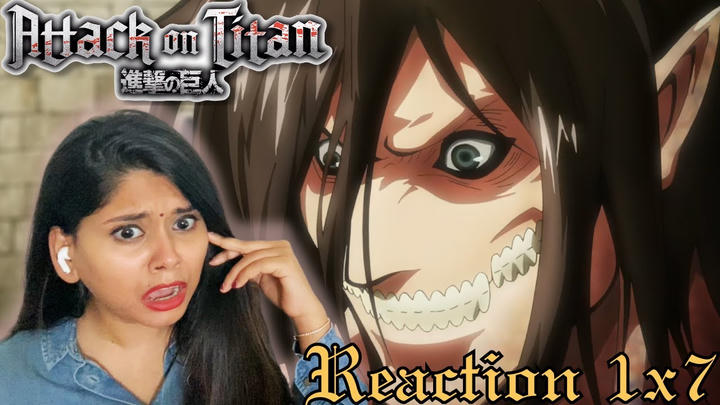 Titan fighting Titans??! - ATTACK ON TITAN 1X7 - REACTION - FIRST TIME WATCHING