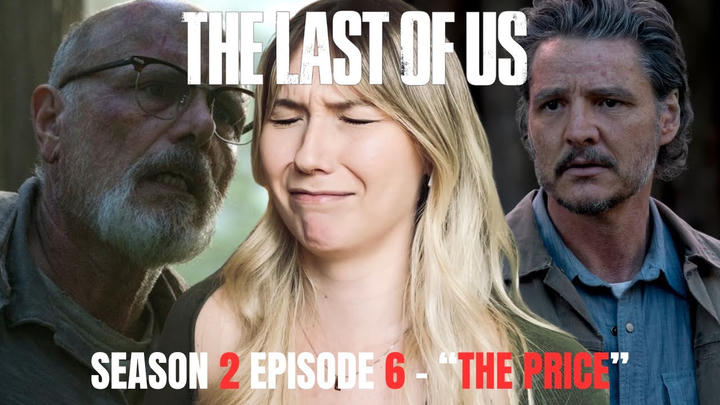 The Last of Us S02E06 - "The Price" Reaction
