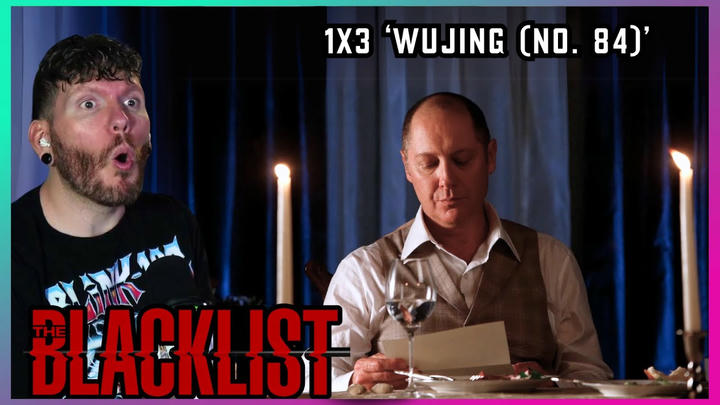 FIRST TIME WATCHING The Blacklist 1x3 'Wujing (No. 84)' REACTION