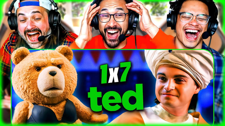 TED EPISODE 7  REACTION – DID THEY REALLY OUTDO THE MOVIES?! – FIRST TIME WATCHING - REVIEW