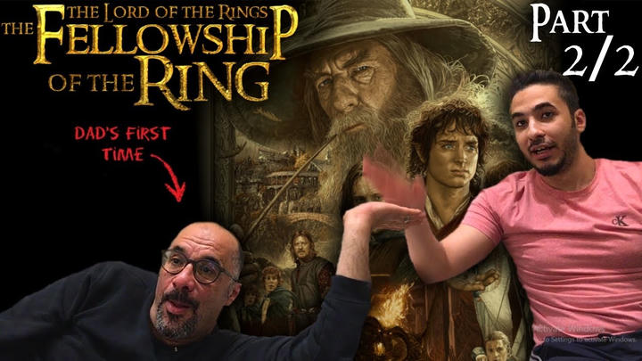 My Egyptian Dad Reacts - The Lord of the Rings: The Fellowship of the Ring (2001)