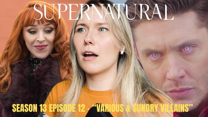 Supernatural S13E12 - "Various & Sundry Villains" Reaction