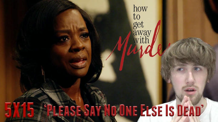 How to Get Away with Murder Season 5 Episode 15 - 'Please Say No One Else Is Dead' Reaction