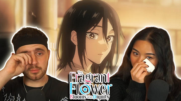 BEST MOM IN ANIME!! - The Fragrant Flower Blooms With Dignity Episode 9 REACTION!