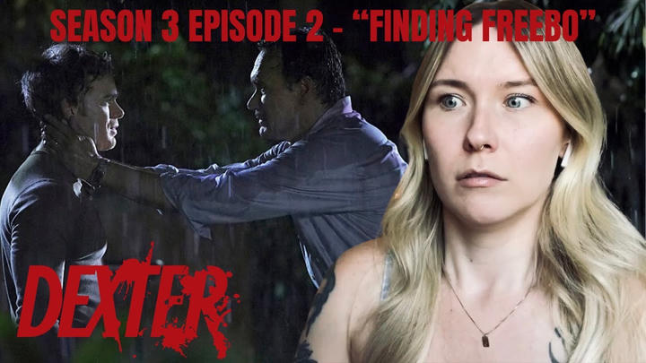 Dexter S03E02 - "Finding Freebo" Reaction