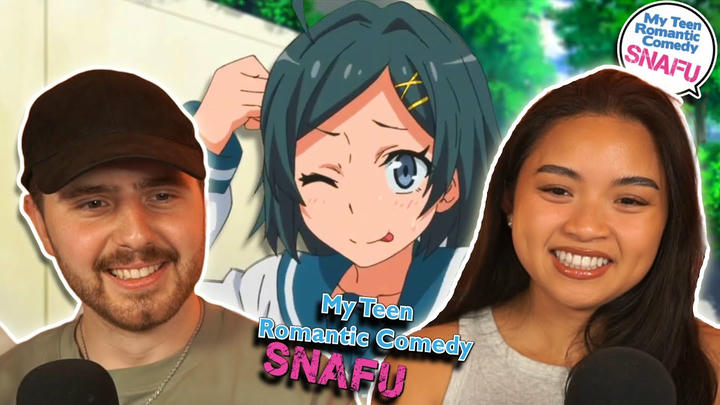 THE SISTER?? - Oregairu My Teen Romantic Comedy SNAFU Season 1 Episode 4 REACTION!