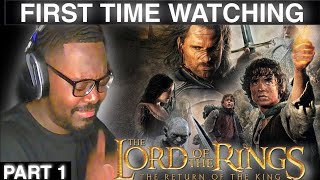 LORD OF THE RINGS: RETURN OF THE KING (2003)/ FIRST TIME WATCHING/ MOVIE REACTION part 1