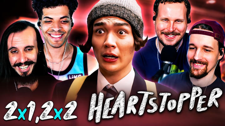 Heartstopper 2x1 & 2x2 reaction!! "Out" & "Family"