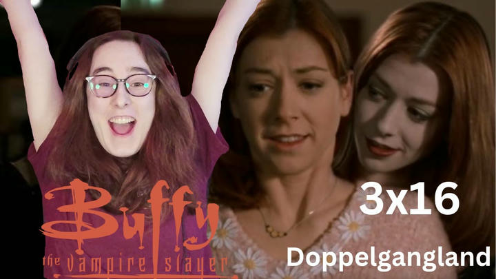 She's back!!!!!! | Buffy The Vampire Slayer 3x16 'Doppelgangland' | Blind Reaction