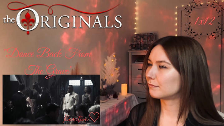 The Originals 1x12 - "Dance Back From The Grave" Reaction