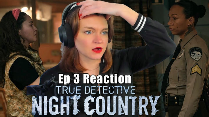 True Detective: Night Country Episode 3 Reaction | Season 4