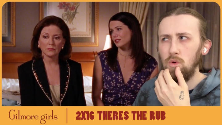 BEST EPISODE! - Gilmore Girls 2X16 - 'There's the Rub' Reaction